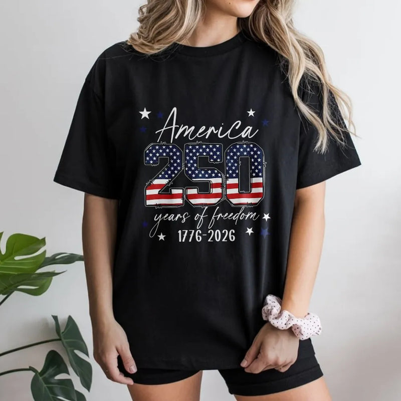 America 250 Years of Freedom T-Shirt | Patriotic Stars and Stripes Flag Graphic | Soft100% Cotton Unisex Tee | Gift for Patriotic Americans and History Fans