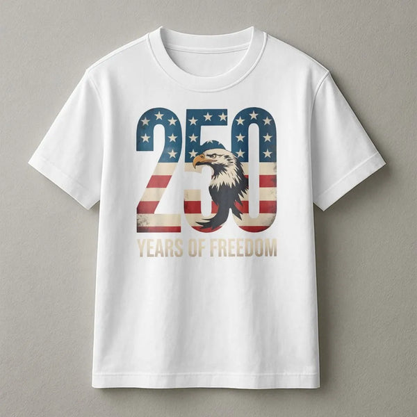 250 Years Of Freedom T-Shirt | Patriotic USA Independence 1776-2026 Graphic | 100% Cotton Premium Quality | Unisex Gift For American History Lovers