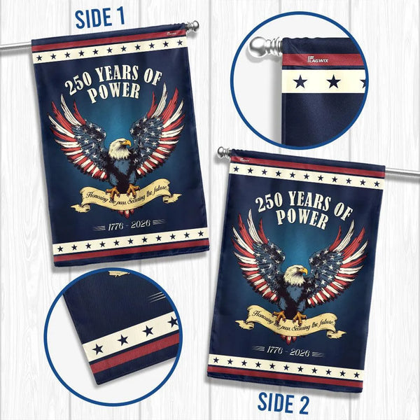 250 Years of Power Garden Flag | 1776-2026 USA Anniversary | Double-Sided Patriotic Eagle Design | Weather-Resistant Polyester | Outdoor Yard Decor Gift