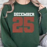 Retro Christmas Holiday Crewneck, December 25 Sweatshirt, Vintage Xmas Typography Sweater, Adorable Christmas Season Graphic Pullover