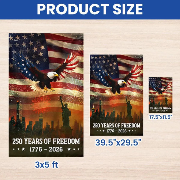 250 Years of Freedom Garden Flag | 1776-2026 American Anniversary Eagle & Statue of Liberty | Double-Sided Patriotic Outdoor Decor | Gift for Veterans & Patriots
