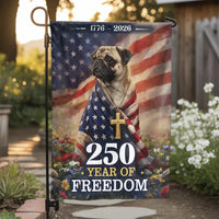 Patriotic Pug Garden Flag | 250 Years of Freedom 1776-2026 USA Semiquincentennial | Double-Sided Premium Polyester | Fourth of July Memorial Day Outdoor Decor Gift
