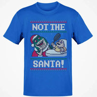 Humorous Holiday Dino Graphic Tee, Not the Santa Dinosaur Christmas Shirt, Retro Ugly Sweater T-Shirt, Dinosaur Lover Xmas Present Shirt