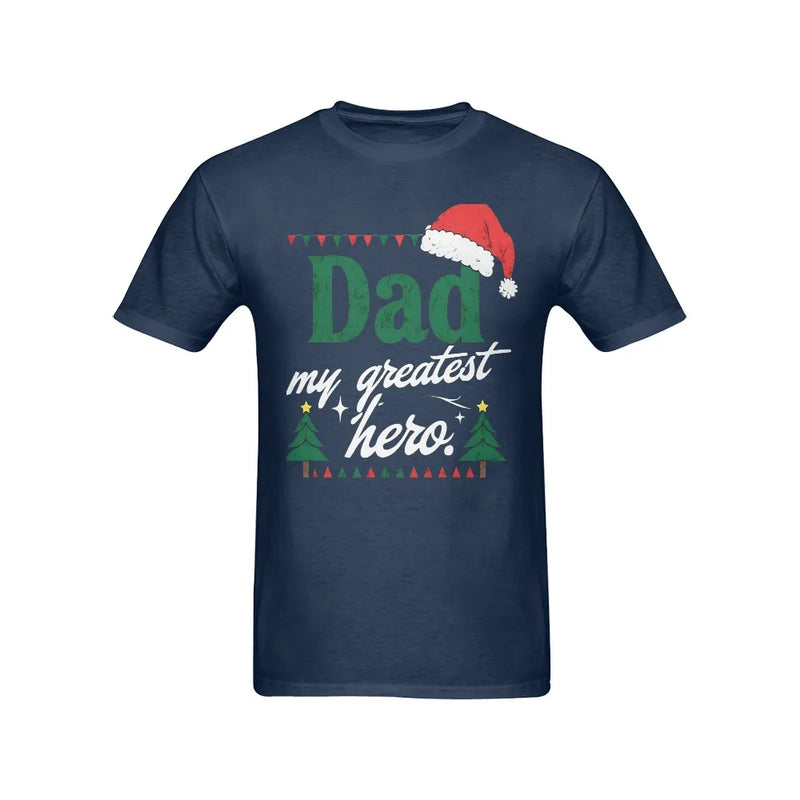Christmas Present for Dad Shirt, Dad My Greatest Hero T-Shirt, Father Holiday Graphic Tee, Best Dad Ever Shirt, Christmas Father T-Shirt
