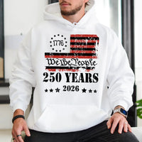 USA 250 Years 1776-2026 We The People Hoodie | Patriotic American Flag Graphic | Premium Cotton-Poly Blend | Limited Edition Independence Day Gift