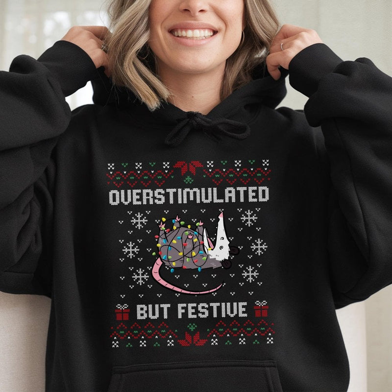 Humorous Possum Christmas Sweatshirt, Overstimulated but Festive Opossum Hoodie, Retro Holiday Animal Hoodie, Adorable Winter Pullover Possum Present