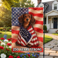 Dachshund Garden Flag Patriotic American 250 Years Strong | Double-Sided Premium Polyester | Outdoor Yard Decor for Dog Lovers