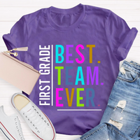 Personalized Grade Best Team Ever Crew Neck Casual T-Shirt