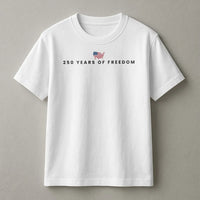 4th of July T-Shirt | 250 Years of Freedom American Flag Design | Premium 100% Cotton Unisex Tee | Gift for Patriotic Americans