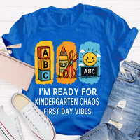 Personalized Grade I'm Ready For Kindergarten Chaos First Day Vines T-shirt