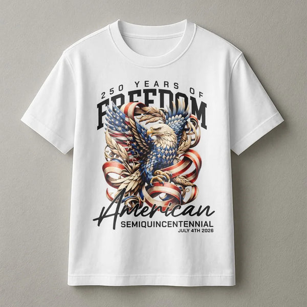 USA Semiquincentennial Eagle T-Shirt | 250 Years Of Freedom Graphic | 100% Cotton Premium Tee | Patriotic 2026 Independence Day Gift For Americans