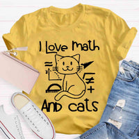 I Love Math And Cats Pet Lover Math Teacher T-Shirt