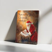 Religious Christmas Canvas Wall Art, Santa Kneeling to Baby Jesus Canvas, Christian Nativity Canvas Print, Holiday Decor
