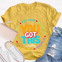 Don't Stress You Got This Teacher T-Shirt