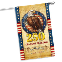 250 Years of Freedom Garden Flag | We The People 1776-2026 Patriotic Eagle Design | Double-Sided Weather-Resistant Polyester | Americana Yard Decor