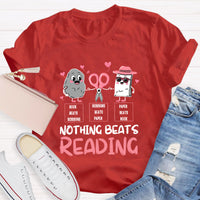 Nothing Beats Reading Teacher T-Shirt