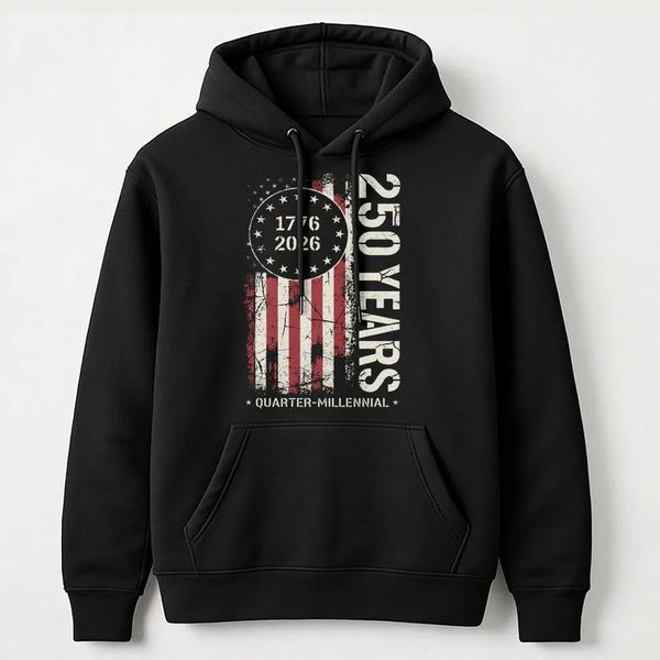 250 Years USA Hoodie | Quarter Millennial 1776-2026 Distressed Flag | Premium Soft Cotton | Patriotic Collector's Gift