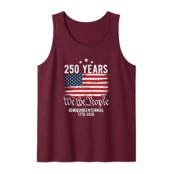 250 Years Semiquincentennial Tank Top | We The People Patriotic Flag Design | Soft Breathable Unisex Fit | Gift for History Enthusiasts
