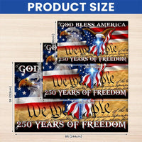 250 Years of Freedom Flag | God Bless America We The People | Double-Sided Patriotic House Flag | UV-Resistant Outdoor Decor
