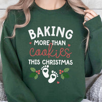 Pregnancy Reveal Sweatshirt, Baking More Than Cookies Christmas Sweatshirt, Holiday Announcement Crewneck, Expecting Mom Sweatshirt