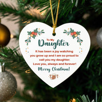 Meaningful Holiday Keepsake Ornament, To My Daughter Heart Ornament, Ceramic Love Note Ornament, Christmas Tree Decoration, Daughter Present