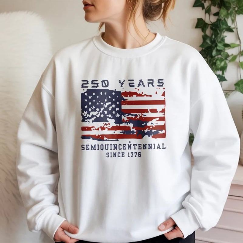 Semiquincentennial 250 Years Sweatshirt | Vintage Distressed American Flag | Cozy Cotton Blend Crewneck | Patriotic Gift for History Buffs