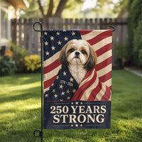 Shih Tzu Patriotic Garden Flag | 250 Years Strong USA American Flag 1776-2026 | Double-Sided Premium Weather-Resistant Polyester | Proud Dog Lover Gift Yard Decor