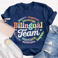Bilingual Team Inspire Empower Encourage Nurture Motivate T-shirt