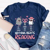 Nothing Beats Reading Teacher T-Shirt