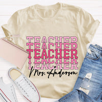 Personalize Name Pink Teacher T-Shirt