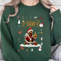 F Caw F Rooster Holiday Sweatshirt, Humorous Santa Chicken Christmas Sweatshirt, Sarcastic Xmas Graphic Crewneck, Humorous Animal Holiday Sweater