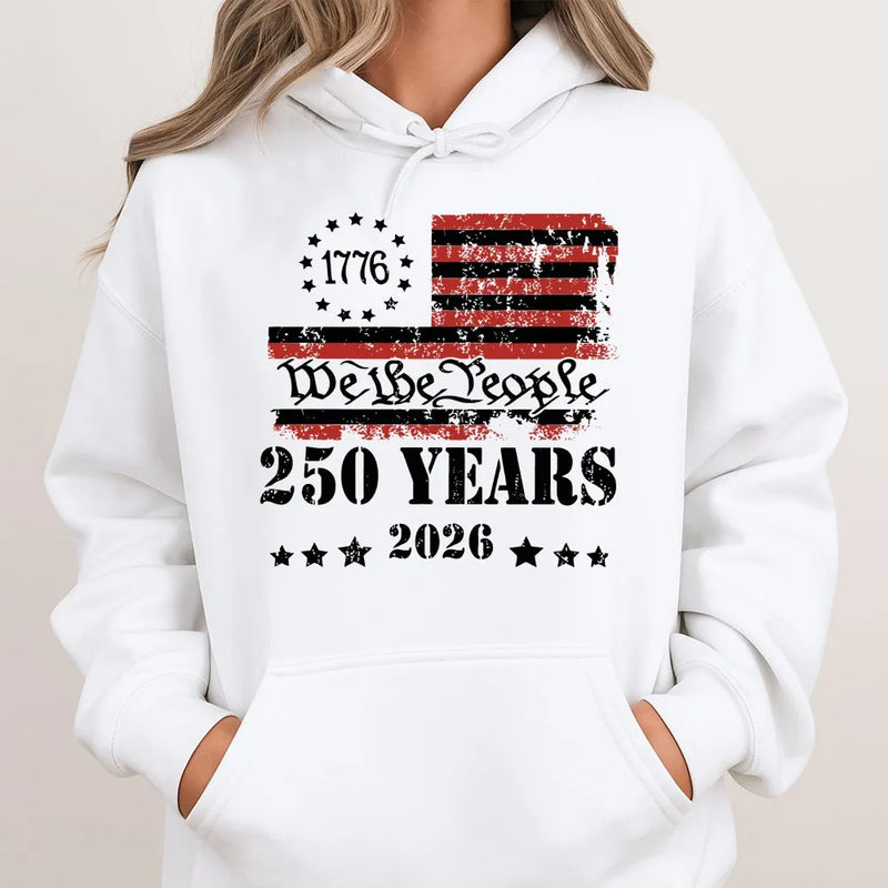 We The People 1776 Hoodie | 250 Years America2026 Distressed Flag Graphic | Premium Cotton-Poly Cozy Pullover | Patriotic Gift for American History Fans