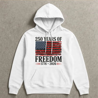 250 Years of Freedom Hoodie | American Anniversary 1776-2026 Distressed Flag Design | Soft Cotton-Polyester Blend | Patriotic Gift for History Lovers