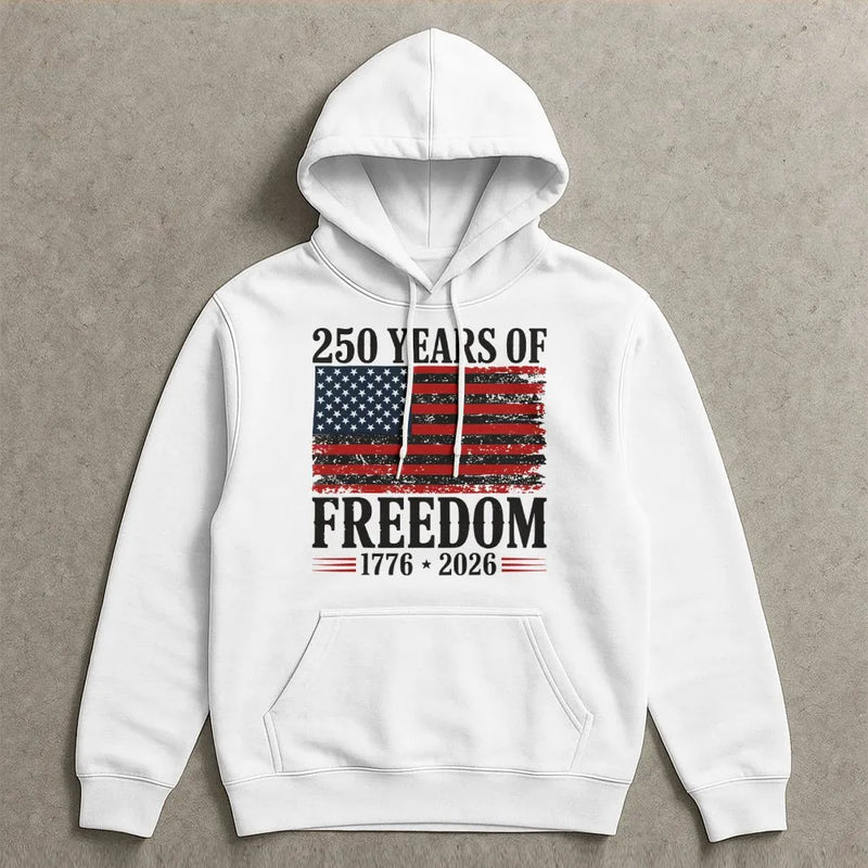 250 Years of Freedom Hoodie | American Anniversary 1776-2026 Distressed Flag Design | Soft Cotton-Polyester Blend | Patriotic Gift for History Lovers