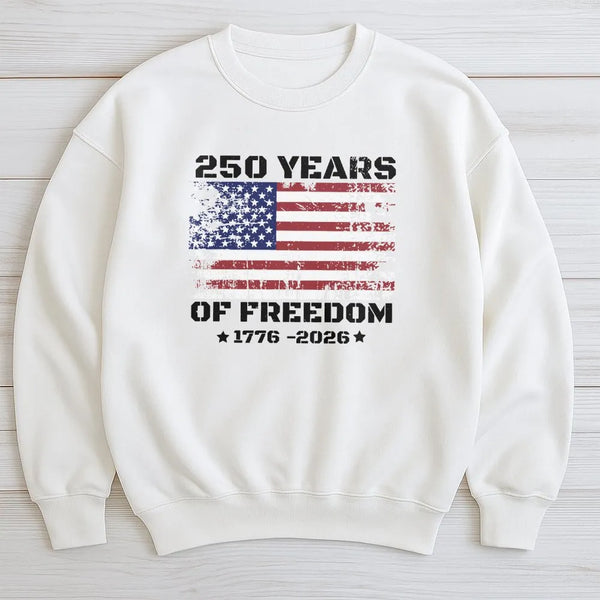 Distressed American Flag Sweatshirt | 250 Years of Freedom 1776-2026 Graphic | Soft Cotton Polyester Blend | Patriotic Gift for History Lovers