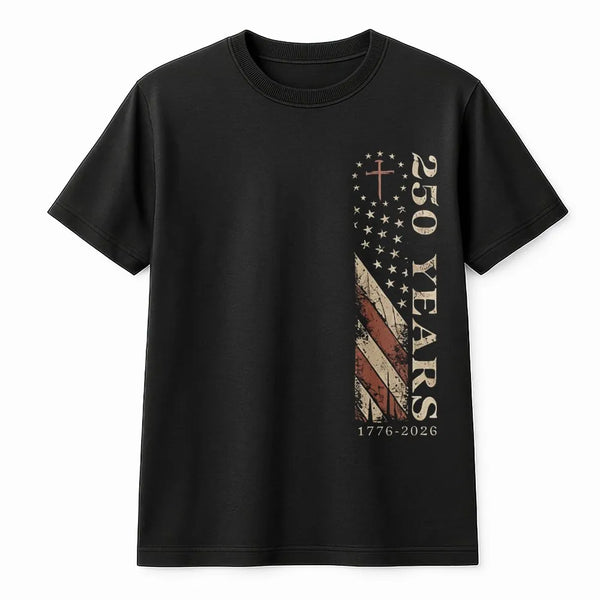 250 Years American Flag Cross T-Shirt | Vintage Patriotic 1776-2026 Design | Soft 100% Cotton Tee | Gift for Patriots and History Lovers