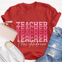 Personalize Name Pink Teacher T-Shirt