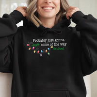 Humorous Christmas Quote Sweatshirt, Probably Just Gonna Jingle Hoodie, Sarcastic Holiday Party Pullover Hoodie, Adorable Winter Xmas Top