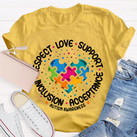 Love Support Acceptance Inclusion Respect Autism Awareness T-Shirt