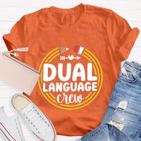 Dual Language Crew Teacher T-Shirt