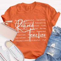 Retired Teacher Relaxed Teacher T-Shirt