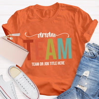 Personalized Dream Team Name T-Shirt