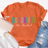 Personalized School Bus Driver Name T-Shirt