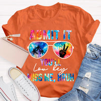 Admit It You'll Low Key Miss Me Bruh Teacher T-Shirt