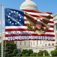 Betsy Ross Flag 250 Years of Freedom | Bald Eagle We The People Design | UV-Resistant Polyester | Patriotic Home Decor Gift