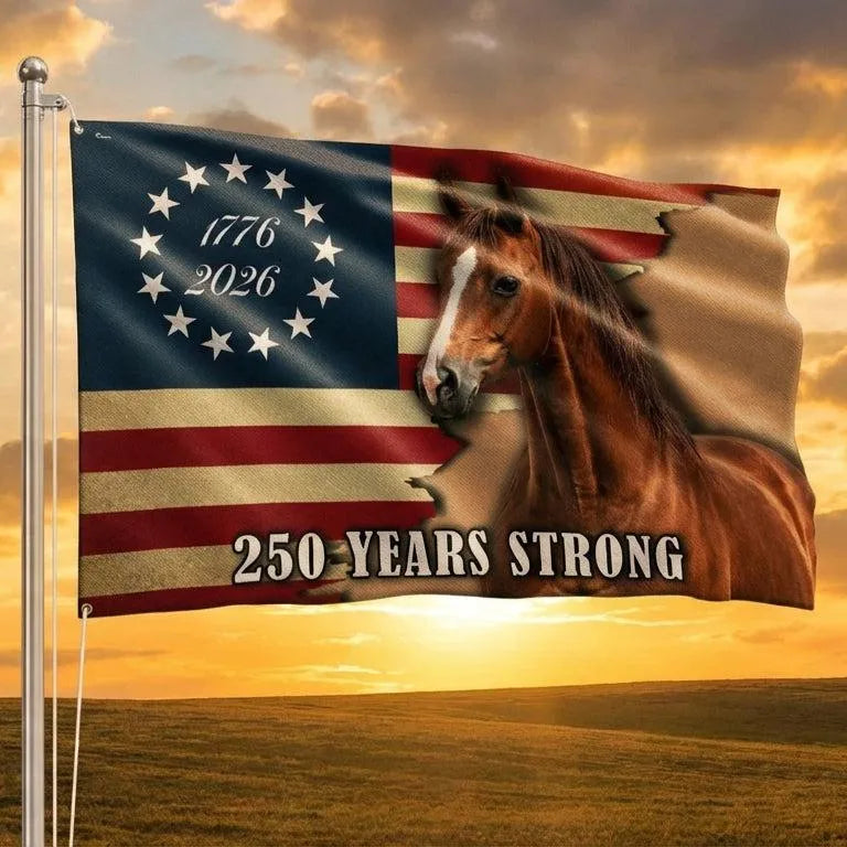 250 Years Strong Horse American Flag | 1776-2026 Commemorative Betsy Ross Design | Double-Sided Polyester House Flag | Patriotic Farm & Garden Decor