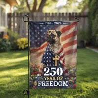 Patriotic Pug Garden Flag | 250 Years of Freedom 1776-2026 USA Semiquincentennial | Double-Sided Premium Polyester | Fourth of July Memorial Day Outdoor Decor Gift
