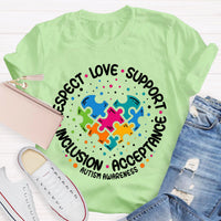 Love Support Acceptance Inclusion Respect Autism Awareness T-Shirt