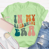 In My Retirement Era Teacher T-Shirt