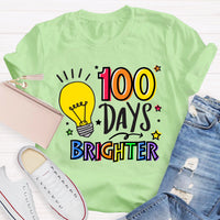 100 Days Brighter Teacher T-Shirt